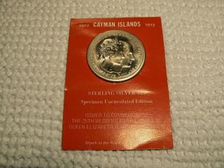 1972 Uncirculated Silver $25 Cayman Islands,  25th Wedding Anniversary Of Queen