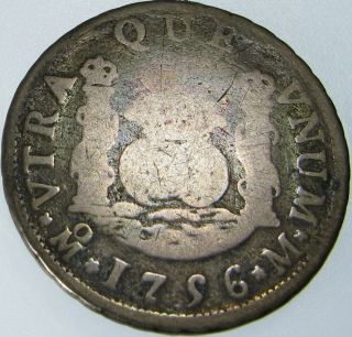 1756 Mexico 2 Real Pillar Spanish Colony Antique Coin Km 86.  1