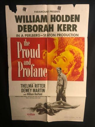 The Proud And Profane 1956 One Sheet Movie Poster Deborah Kerr William Holden