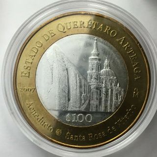 2007 Mexico 100 Pesos Estado De Queretaro Bimetallic Km 852