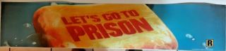 Lets Go To Prison Double Sided Movie Theater Mylar 5x25