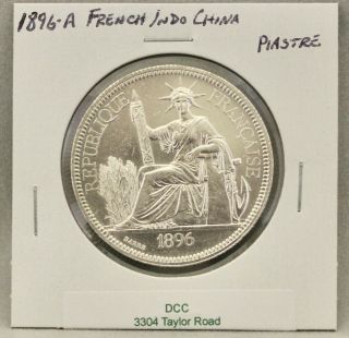 1896 - A Piastre Silver Coin (french Indo China)