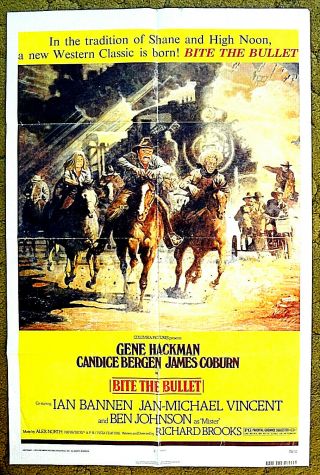 Gene Hackman,  James Coburn,  Ben Johnson,  Candice Bergen 1975 Poster - - " Bite Th