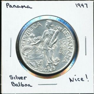 1947 Republica De Panama Un Balboa.  900 Silver Coin Shape