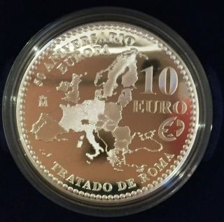 Spain 10€ Silver Proof 2007 50th Anniversary Treaty Of Rome Km 1135