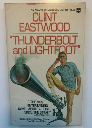 1975 Thunderbolt And Lightfoot Pbo Movie Tie In Clint Eastwood Michael Cimino