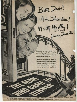 Vtg Movie Ad " The Man Who Came To Dinner " 1942 Bette Davis Ann Sheridan Comedy