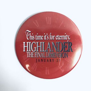 Highlander Iii The Final Dimension - Movie Promo Pinback Button Pin Macleod Kane