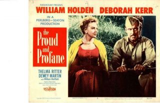 Proud & The Profane 1956 Release Lobby Card William Holden Deborah Kerr