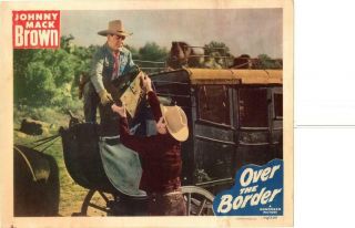 Over The Border 1950 Release Lobby Card Western Johnny Mack Brown