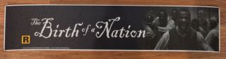 ⭐ The Birth Of A Nation - Movie Theater Poster Mylar Small Version