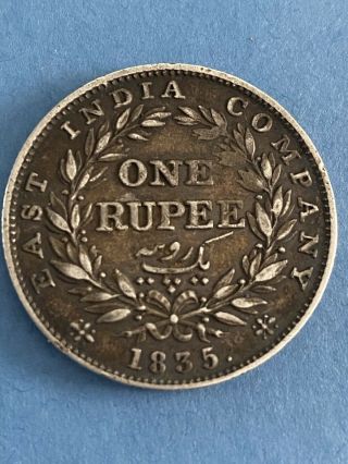 1835 India East India Company King William IIII One Rupee 3