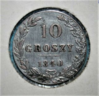 Poland 10 Groszy 1840 Very Fine,  Silver Coin - Nicholas I