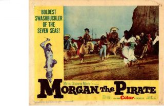 Morgan The Pirate 1960 Release Lobby Card Steve Reeves,
