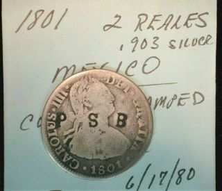 1801 Colonial Mexico Silver 2 Reales Counter Stamped Obverse Km 72 (864)