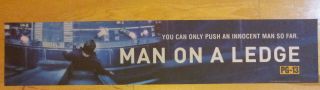 2012 Movie,  " Man On A Ledge ",  Large (5 " X 25 ") Movie Theater Mylar Banner/poster