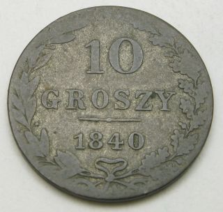 Poland 10 Groszy 1840 Mw - Silver - Nicholas I.  - 509