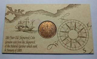 1808 East India Company X Cash Admiral Gardner Shipwreck Coin