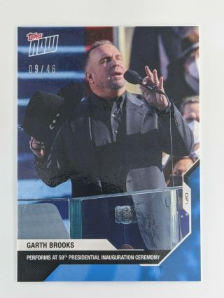Garth Brooks 2020 Election Topps Now Card 19 Blue Parallel 9/46 Inauguration