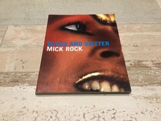 Mick Rock Bloodandglitter Signed Book David Bowie/iggy Pop/lou Reed Photographer