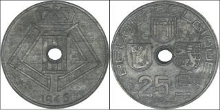 Belgium: 25 Centimes Zinc 1946 (dutch Legend,  Error: Hole Too Small) - Xf