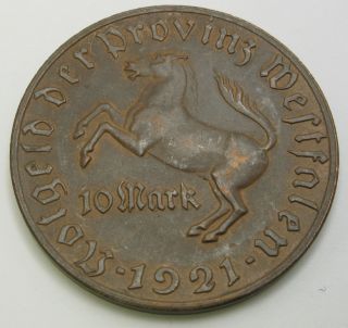 Westphalia (germany) 10 Mark 1921 - Emergency Money / Notgeld - Vf/xf - 1132