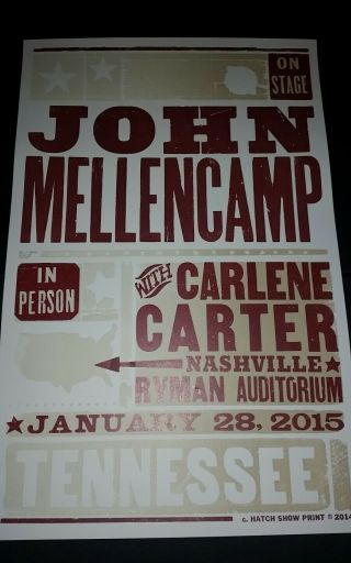 JOHN MELLENCAMP Ryman HATCH SHOW PRINT Nashville 2015 Tour Poster Cougar Carter 2