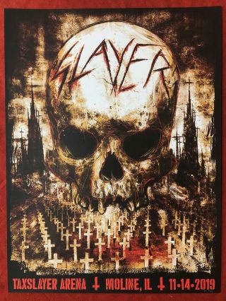 Slayer Final Tour Poster From The Moline,  Il Show Nov 14,  2019