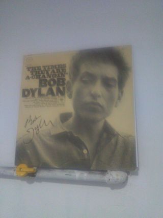 Bob Dylan Signed Lp The Times They Are A Changin 