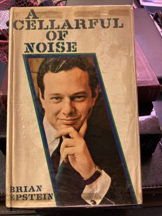 A Cellarful Of Noise By Brian Epstein Uk First Edition 1964 The Beatles Manager