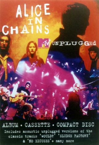 Alice In Chains : English Mtv Unplugged Promo Poster