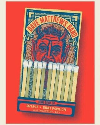 Dave Matthews Band 6/15/18 Camden Nj Poster Dmb Methane Studios Matchbook Series