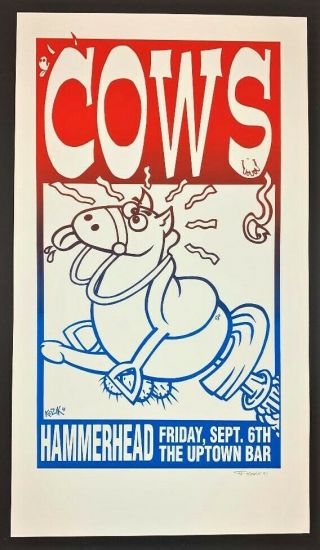 Cows Poster Hammerhead The Uptown Bar Silkscreen Signed Frank Kozik 1991