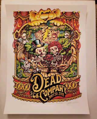 Grateful Dead & Co 5/30/18 Aj Masthay Poster Xfinity Center Ma Signed 775/850