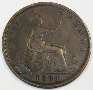 1891 Great Britain / British One Penny - Vf Very Fine