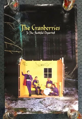 The Cranberries 1996 To The Faithful Departed Poster Signed Autograph