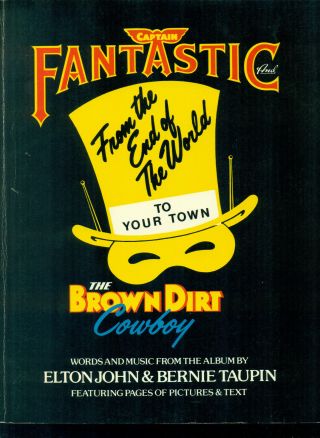 Elton John Songbook Captain Fantastic And The Brown Dirt Cowboy Piano Music Book