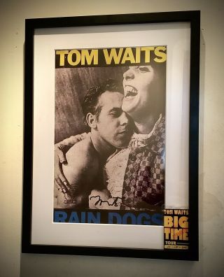 Tom Waits Signed Rain Dogs Poster Framed With 1999 Mule Variations Pass And