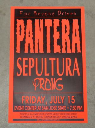 1994 Pantera,  Prong Sepultura Concert Poster San Jose Far Beyond Driven