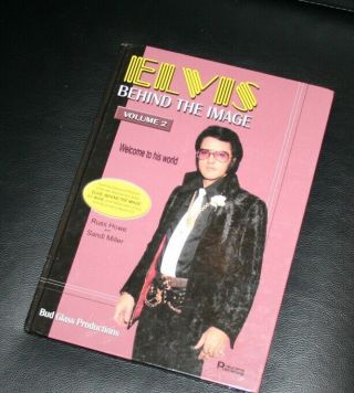 Elvis Presley Behind The Image Vol.  2 Hardback Photo Text Book Bud Glass 2005