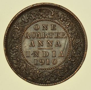 India British Edward Vii ¼ Anna 1910 Coin Unc