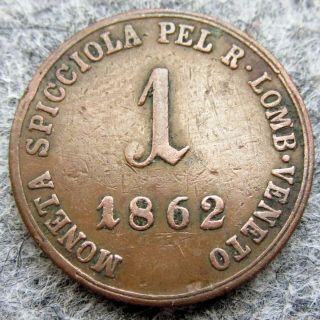Italian States - Lombardy Venetia Franz Joseph I 1862 V 1 Soldo,  Copper