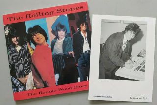Rolling Stones Ronnie Wood Story Book And Signed Numered Photo