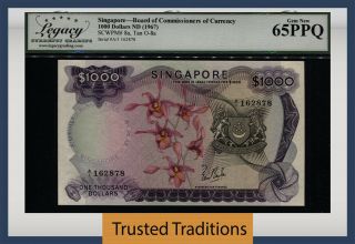 Tt Pk 8a 1967 Singapore 1000 Dollars Stunning Example Lcg 65 Ppq Gem