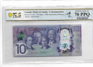 Canada/bank Of Canada 2017 10 Dollars 150th Anniversary Pcgs 70 Opq/ppq