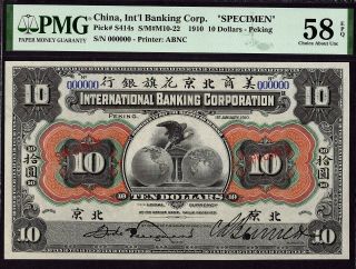China,  10 Dollars,  1.  1.  1910,  Pick S414s,  Specimen,  Peking,  Pmg 58epq,  Choice Au