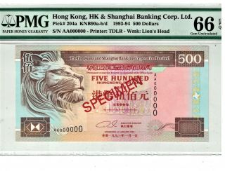 Hong Kong 1993 - 1994 $500 Specimen Pick 204a Pmg 66 Gem Unc Epq