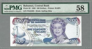 Bahamas $100 Dollars 1996,  P - 62,  Pmg 58 Choice Aunc,  Very Rare Qeii Banknote