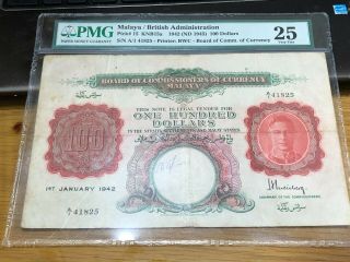 Malaya British Administration Pick 15 /1942 - 45 /100 Dollars Number A1 - 41825 Pmg