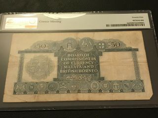 MALAYA AND BRITISH BORNEO 1953 P - 4a KNB4a 50 Dollars PMG 25 VF QE II 4